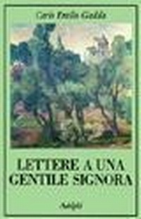 Abbildung von: Lettere a una gentile signora - La collana dei casi;Adelphi