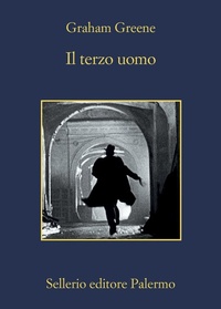Abbildung von: Il terzo uomo - La memoria;Sellerio Editore Palermo