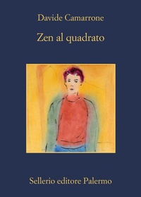 Abbildung von: Zen al quadrato - La memoria;Sellerio Editore Palermo