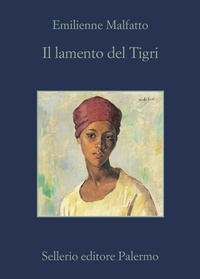 Abbildung von: Il lamento del Tigri - La memoria;Sellerio Editore Palermo