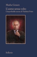 Cover: L' uomo senza volto. L'improbabile ascesa di Vladimir Putin - Il contesto;Sellerio Editore Palermo