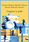 Cover: Viaggiare in giallo - Promemoria;Sellerio Editore Palermo