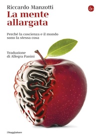 Abbildung von: La mente allargata. Perché la coscienza e il mondo sono la stessa cosa - La cultura;Il Saggiatore
