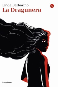 Abbildung von: La Dragunera - La cultura;Il Saggiatore