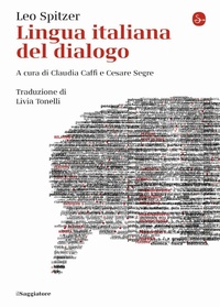 Abbildung von: Lingua italiana del dialogo - La cultura;Il Saggiatore
