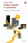 Cover: Notte fedele e virtuosa - La piccola cultura;Il Saggiatore