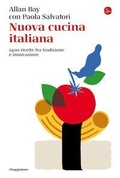 Cover: Nuova cucina italiana. 1400 ricette fra tradizione e innovazione - La cultura;Il Saggiatore