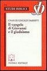 Abbildung von: Il Vangelo di Giovanni e il giudaismo - Studi biblici;Paideia