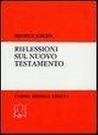 Abbildung von: Riflessioni sul Nuovo Testamento - Biblioteca di cultura religiosa;Paideia