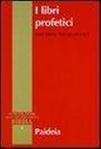 Abbildung von: I libri profetici - Introduzione allo studio della Bibbia;Paideia