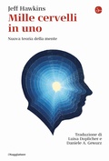 Cover: Mille cervelli in uno. Nuova teoria della mente - La cultura;Il Saggiatore