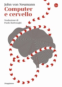 Abbildung von: Computer e cervello - La piccola cultura;Il Saggiatore
