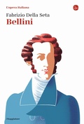 Cover: Bellini. L'opera italiana - La cultura;Il Saggiatore