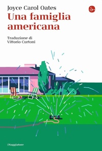 Abbildung von: Una famiglia americana - La cultura;Il Saggiatore