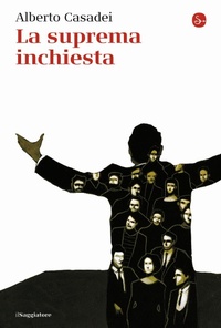 Abbildung von: La suprema inchiesta - La cultura;Il Saggiatore
