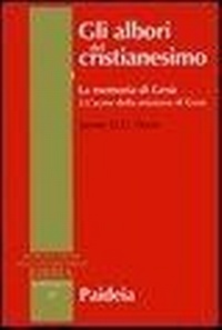 Abbildung von: La memoria di Gesù. L'acme della missione di Gesù - Supplementi alla Introduzione allo Studio della Bibbia;Paideia