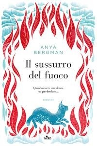 Abbildung von: Il sussurro del fuoco - Narrativa Nord;Nord