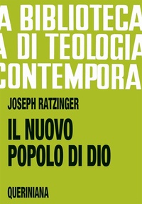 Abbildung von: Il nuovo popolo di Dio. Questioni ecclesiologiche - Biblioteca di teologia contemporanea;Queriniana