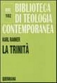 Abbildung von: La trinità - Biblioteca di teologia contemporanea;Queriniana