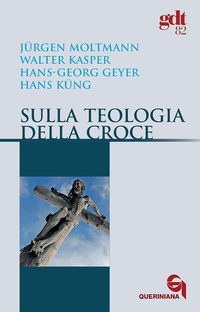 Abbildung von: Sulla teologia della croce - Giornale di teologia;Queriniana