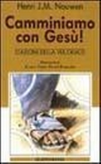 Abbildung von: Camminiamo con Gesù! Stazioni della via crucis - Spiritualità;Queriniana