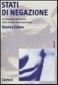 Abbildung von: Stati di negazione. La rimozione del dolore nella società contemporanea - Argomenti;Carocci