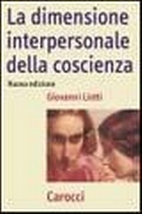 Abbildung von: La dimensione interpersonale della coscienza - Frecce;Carocci