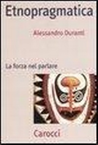 Abbildung von: Etnopragmatica. La forza nel parlare - Frecce;Carocci
