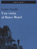 Cover: Una visita al Bates Motel - Imago;Adelphi