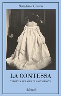 Cover: La contessa. Virginia Verasis di Castiglione - Adelphi