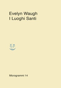 Abbildung von: I luoghi santi - Microgrammi;Adelphi
