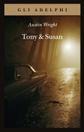 Cover: Tony e Susan - Gli Adelphi;Adelphi