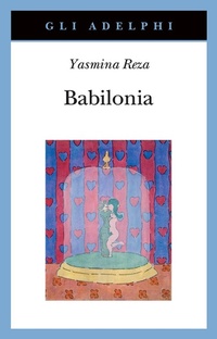 Enlarge image Cover: Babilonia - Gli Adelphi;Adelphi