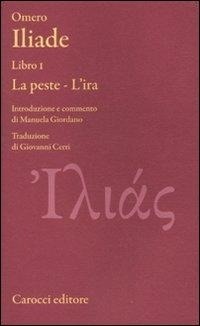 Abbildung von: Iliade. Libro I. La peste-L'ira. Testo greco a fronte - Classici;Carocci