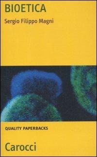Abbildung von: Bioetica - Quality paperbacks;Carocci