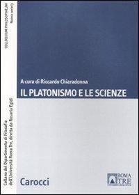 Abbildung von: Il platonismo e le scienze - Colloquium philosophicum;Carocci