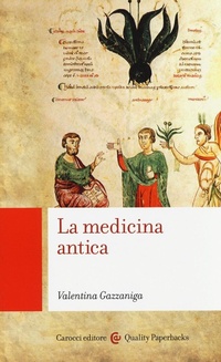 Abbildung von: La medicina antica - Quality paperbacks;Carocci