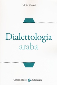Abbildung von: Dialettologia araba - Aulamagna;Carocci