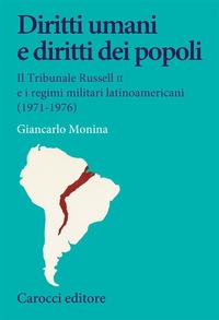 Abbildung von: Diritti umani e diritti dei popoli. Il Tribunale Russell II e i regimi militari latinoamericani (1971-1976) - Studi storici Carocci;Carocci