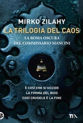 Cover: La trilogia del caos - I grandissimi TEA;TEA