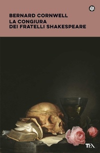 Abbildung von: La congiura dei fratelli Shakespeare - Narrativa best seller;TEA