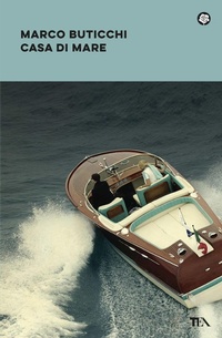 Abbildung von: Casa di mare - Narrativa best seller;TEA