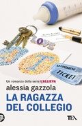 Cover: La ragazza del collegio - I Grandi TEA;TEA