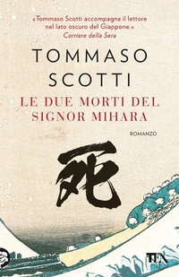 Abbildung von: Le due morti del signor Mihara - TEA hit;TEA