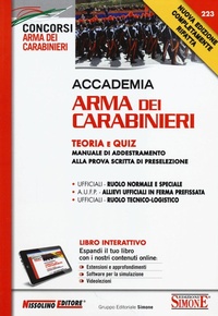 Abbildung von: Accademia Arma dei Carabinieri. Teoria e quiz. Manuale di addestramento alla prova scritta di preselezione - I concorsi nell'arma dei carabinieri;Nissolino
