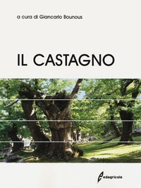 Abbildung von: Il castagno - Edagricole
