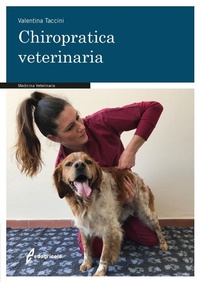 Abbildung von: Chiropratica veterinaria - Manuali professionali;Edagricole