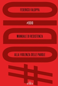 Abbildung von: #Odio. Manuale di resistenza alla violenza delle parole - UTET
