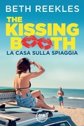 Cover: La casa sulla spiaggia. The kissing booth - DeA best;De Agostini