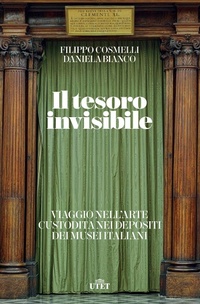 Abbildung von: Il tesoro invisibile. Viaggio nell'arte custodita nei depositi dei musei italiani - UTET